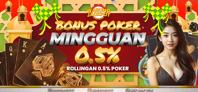 BONUS MINGGUAN ROLLINGAN 0,5% POKER