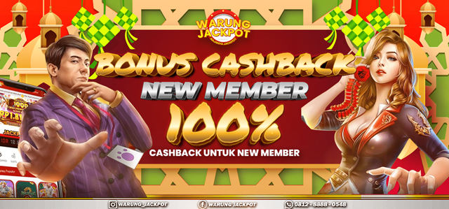 BONUS CASHBACK NEW MEMBER 100%