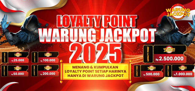 LOYALTY POINT EXCLUSIVE WARUNGJACKPOT