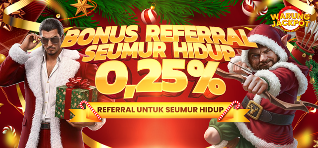 BONUS REFFERAL 0,25% SEMUA GAME