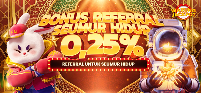 BONUS REFFERAL 0,25% SEMUA GAME