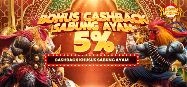 BONUS CASHBACK SABUNG AYAM