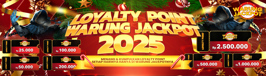 LOYALTY POINT EXCLUSIVE WARUNGJACKPOT