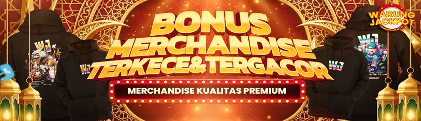 MERCHANDISE TERKECE DAN TERGACOR