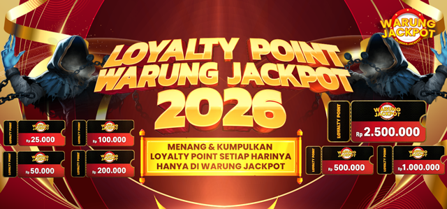 LOYALTY POINT EXCLUSIVE WARUNGJACKPOT