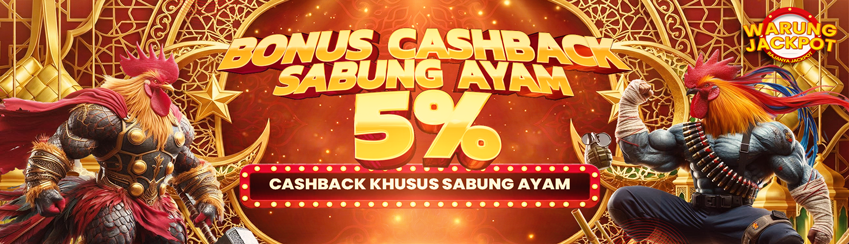 BONUS CASHBACK SABUNG AYAM